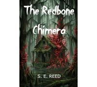 The Redbone Chimera: Historical Horror Suspense Detective Series: 2 (The Blackwood Archives)