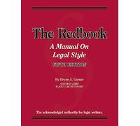 The Redbook: A Manual on Legal Style (Coursebook)