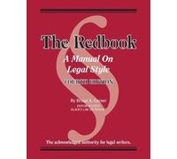 The Redbook: A Manual on Legal Style (Coursebook)