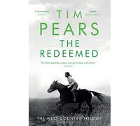 The Redeemed : The West Country Trilogy