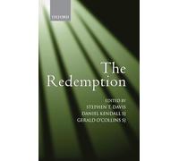 The Redemption: An Interdisciplinary Symposium on Christ as Redeemer
