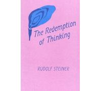 The Redemption of Thinking: Study in the Philosophy of Thomas Aquinas