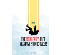 The Redhead's Diet Against Skin Cancer