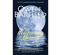 The Rediscovery of Meaning, and Other Essays