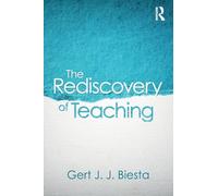 The Rediscovery of Teaching