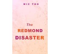 The Redmond Disaster (Redmond-Dynastie)