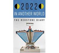 The Redstone 2022 Diary: In Another World (redstone diary)