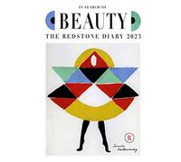 The Redstone Diary 2023: In Search of Beauty