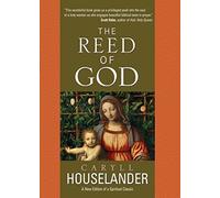 The Reed of God by Caryll Houselander (2006-10-01)