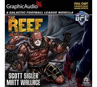 The Reef Dramatized Adaptation: Galactic Football League