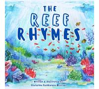 The reef rhymes: Dive into a world of wonder beneath the waves!