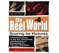 The Reel World: Scoring for Pictures