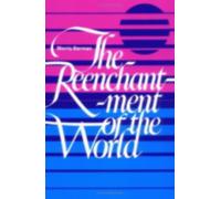 The Reenchantment of the World