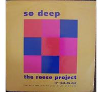 The Reese Project - So Deep (12" Edition One)