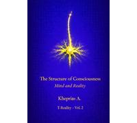 The Reference Error - UK Edition: Why the Problem of Consciousness Is Not a Problem (Series: T-Reality - Philosophy of Mind and Neurophilosophy)