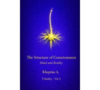 The Reference Error: Why the Problem of Consciousness Is Not a Problem: 2 (Series: T-Reality - Philosophy of Mind and Neurophilosophy)