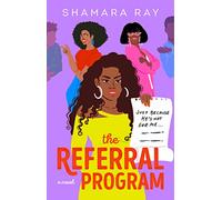 The Referral Program: A Novel