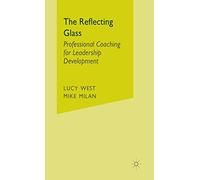 The Reflecting Glass – Professional Coaching for Leadership Development – Macmillan