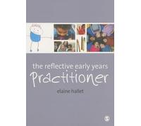 The Reflective Early Years Practitioner