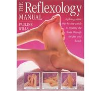 The Reflexology Manual