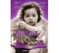 The Reflux Bible