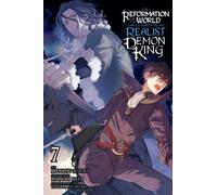 The Reformation of the World as Overseen by a Realist Demon King, Vol. 7 (manga)