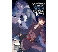 The Reformation of the World as Overseen by a Realist Demon King, Vol. 7 (manga)