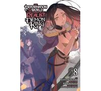 The Reformation of the World as Overseen by a Realist Demon King, Vol. 8 (manga)