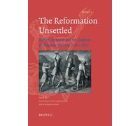 The Reformation Unsettled: British Literature and the Question of Religious Identity, 1560-1660: 03 (Proteus)