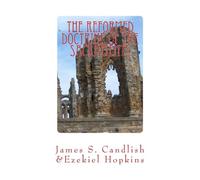 The Reformed Doctrine of the Sacraments