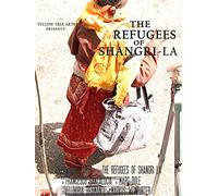 The Refugees of Shangri La