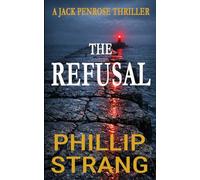 The Refusal: A Jack Penrose Crime Thriller: 3