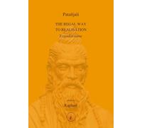 The regal way to realisation: Yogadarsana (ASRAM VIDYA COLLECTION)