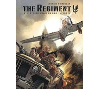 The Regiment - L'Histoire vraie du SAS - Tome 3 - Livre 3