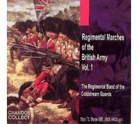 The Regimental Band of the Coldstream Guards - Regimental Marches of the British Army Vol. 1