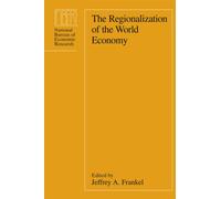 The Regionalization of the World Economy