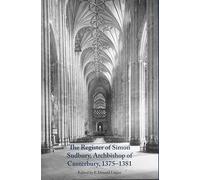 The Register of Simon Sudbury, Archbishop of Canterbury, 1375-1381: 110 (Canterbury & York Society)