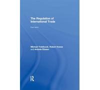 The Regulation of International Trade: 4th Edition
