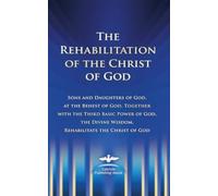 The Rehabilitation of the Christ of God