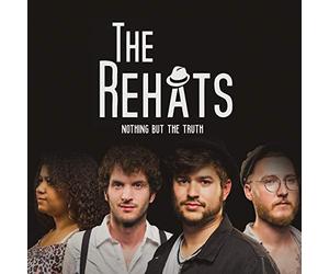 The Rehats - Nothing But The Truth