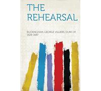 The Rehearsal