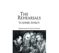 The Rehearsals (Dedalus Europe)