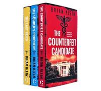 The Reich Trilogy 3 Books Collection Set By Brian Klein (The Counterfeit Candidate, The Führer's Prophecy and The Last Reich)
