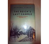The Reich's Last Gamble