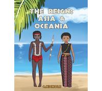The Reign: Asia and Oceania: 3