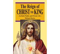 The Reign of Christ the King