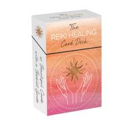 The Reiki Healing Card Deck : 52 Beautiful Cards and Booklet to Help You Reap the Benefits of a Healthier and Happier Life