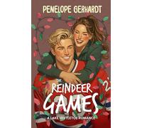The Reindeer Games: Sweet Shots of Steam - An InstaLove Frenemies Catching Feelings Romance (Lake Mistletoe)