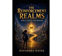 "The Reinforcement Realms: Rhea's Quest for Reward"