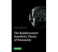 The Reinforcement Sensitivity Theory of Personality